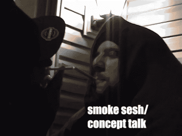 Two white guys in hoodies light joints. The text "smoke sesh/concept talk" is superimposed in Impact font
