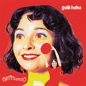 Switcheroo by Gelli Haha