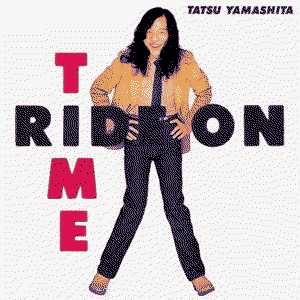 Ride on Time by Tatsuro Yamashita