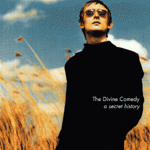 A Secret History... The Best of the Divine Comedy by The Divine Comedy
