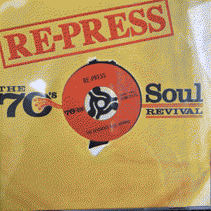 Re-Press (The 70's Soul Revival) by Various Artists